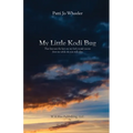 My Little Kodi Bug - Paperback