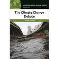 The Climate Change Debate: A Reference Handbook - Paperback