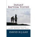 Infant Baptism Tested - Paperback
