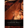 Beyond the Cayenne Wall: Collection of Short Stories - Paperback