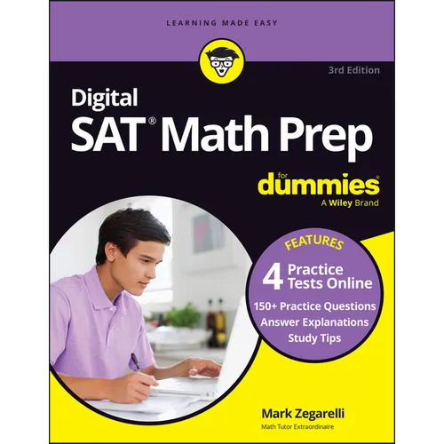 Digital SAT Math Prep for Dummies: Book + 4 Practice Tests Online, Updated for the New Digital Format - Paperback