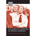 Cultures of Abortion in Weimar Germany - Paperback