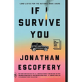 If I Survive You - Paperback