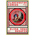 Vladivostok Circus - Paperback