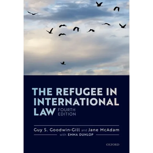The Refugee in International Law - Paperback