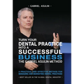 Turn your Dental Practice into a Successful Business - Paperback