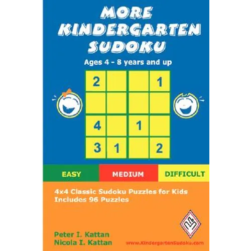 More Kindergarten Sudoku: 4x4 Classic Sudoku Puzzles for Kids - Paperback