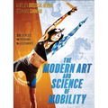 The Modern Art and Science of Mobility - Paperback