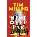 Nine Over Par - Paperback