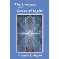 The Lineage of the Codes of LIght - Paperback