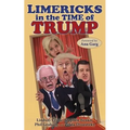 Limericks in the Time of Trump - Paperback