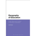 Geography of Education: Scale, Space and Location in the Study of Education - Paperback