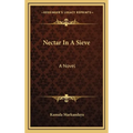 Nectar In A Sieve - Hardcover