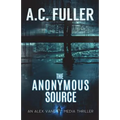 The Anonymous Source - Paperback