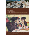 Harem Histories: Envisioning Places and Living Spaces - Paperback