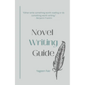 Novel Writing Guide - Paperback