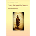 Essays for Buddhist Trainees - Paperback