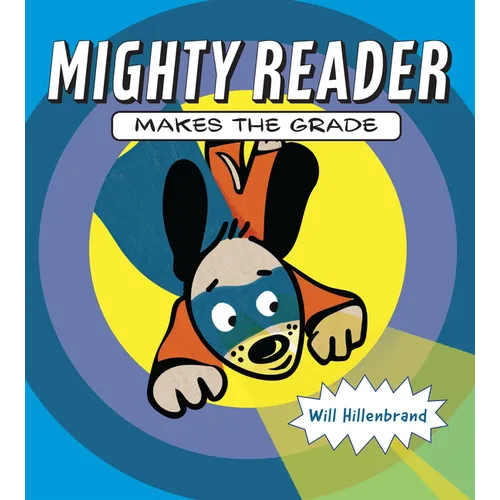 Mighty Reader Makes the Grade - Hardcover