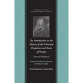 An Introduction to the History of the Principal Kingdoms and States of Europe - Paperback