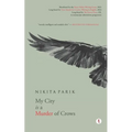 My City is a Murder of Crows: poems - Paperback