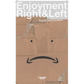 Enjoyment Right & Left - Paperback