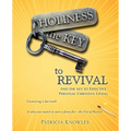 HOLINESS the KEY to REVIVAL - Paperback