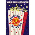 A Complicated Love Story Set in Space - Paperback