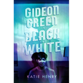 Gideon Green in Black and White - Paperback