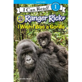 Ranger Rick: I Wish I Was a Gorilla - Paperback