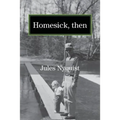 Homesick, then - Paperback