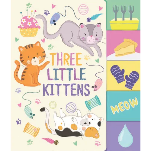Three Little Kittens - Board Book