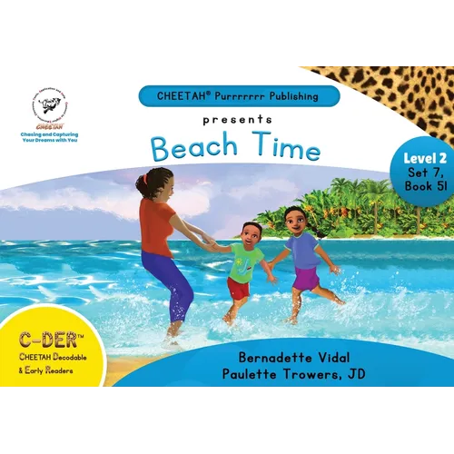 C-DER (Cheetah Decodable & Early Readers) Set 7, Book 51, Beach Time - Paperback