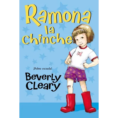Ramona la Chinche = Ramona the Pest - Paperback