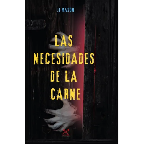 Las Necesidades de la Carne - Paperback