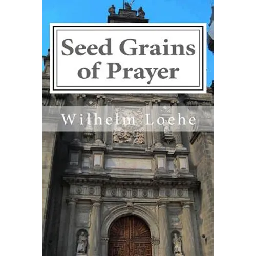 Seed Grains of Prayer - Paperback