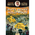 Botts Breaks Hollywood - Paperback
