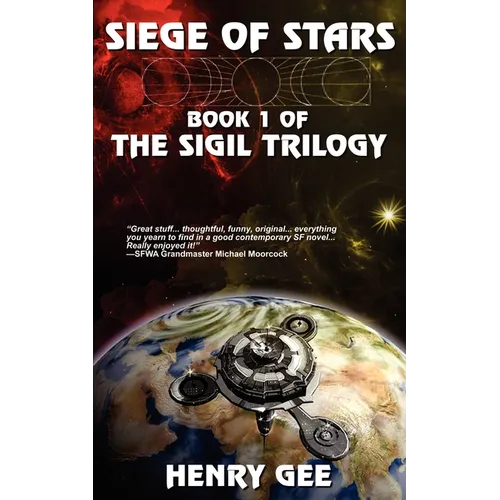 Siege Of Stars: Book One of The Sigil Trilogy - Paperback