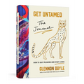 Get Untamed: The Journal (How to Quit Pleasing and Start Living) - Hardcover