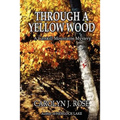 Through a Yellow Wood: A Catskill Mountains Mystery - Paperback