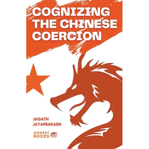Cognizing the Chinese Coercion - Paperback