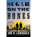 Sugar on the Bones - Hardcover
