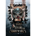 Castle of Nevers and Nightmares: A Fae Devils Novel - Hardcover