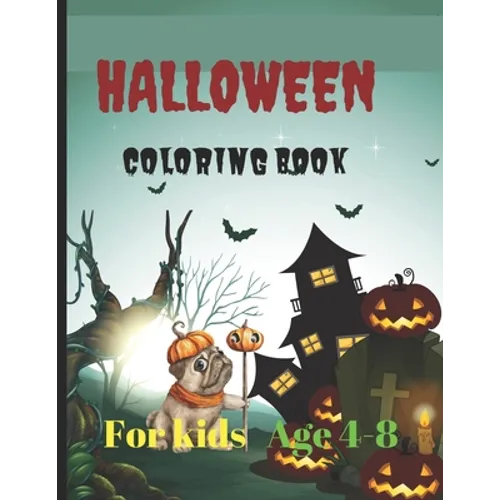 Halloween coloring book for kids: Age 4-8 - Paperback