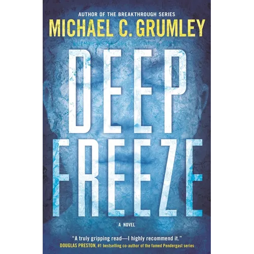Deep Freeze - Hardcover