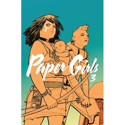 Paper Girls, Volume 3 - Paperback
