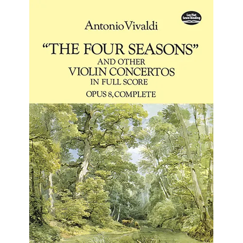 The Four Seasons and Other Violin Concertos in Full Score: Opus 8, Complete - Paperback