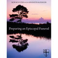 Preparing an Episcopal Funeral - Paperback