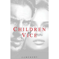 Children of Vice - Paperback