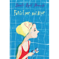 Forget-Me-Not Blue - Hardcover