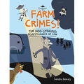 Farm Crimes! the Moo-Sterious Disappearance of Cow - Paperback